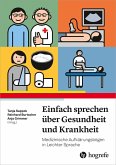 Einfach Sprechen über Gesundheit und Krankheit (eBook, PDF)