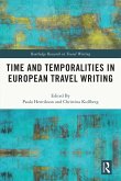 Time and Temporalities in European Travel Writing (eBook, ePUB)