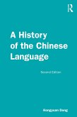 A History of the Chinese Language (eBook, PDF)
