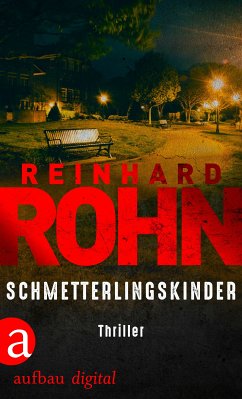 Schmetterlingskinder (eBook, ePUB) - Rohn, Reinhard