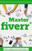 Master Fiverr (eBook, ePUB) Master Fiverr (eBook, ePUB)