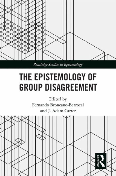 The Epistemology of Group Disagreement (eBook, ePUB) The Epistemology of Group Disagreement (eBook, ePUB)