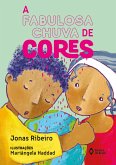 A fabulosa chuva de cores (eBook, ePUB)