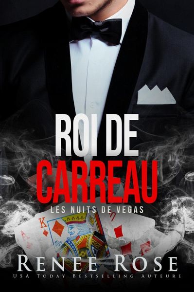 Roi de carreau (Les Nuits de Vegas, #1) (eBook, ePUB) Roi de carreau (Les Nuits de Vegas, #1) (eBook, ePUB)