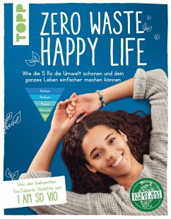 Zero Waste - Happy Life! (eBook, PDF) - Verissimo, Violetta