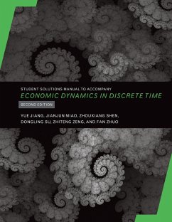 Student Solutions Manual to Accompany Economic Dynamics in Discrete Time, second edition (eBook, ePUB) - Jiang, Yue; Miao, Jianjun; Shen, Zhouxiang; Su, Dongling; Zeng, Zhiteng