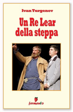 Un Re Lear della steppa (eBook, ePUB) - Turgenev, Ivan