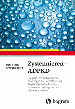 Zystennieren - ADPKD (Autosomal-dominante polyzystische Nierenerkrankung) (eBook, ePUB) - Brack, Rosi; Serra, Andreas