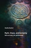 Myth, Chaos, and Certainty (eBook, ePUB)