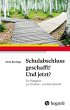 Schulabschluss geschafft! Und jetzt?... - Bild 1