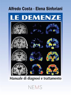 Le demenze (eBook, ePUB) - Costa, Alfredo; Sinforiani, Elena