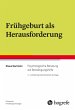 Frühgeburt als Herausforderung (eBook,... - Bild 1