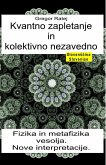 Kvantno zapletanje in kolektivno nezavedno. Fizika in metafizika vesolja. Nove interpretacije (eBook, ePUB) Kvantno zapletanje in kolektivno nezavedno. Fizika in metafizika vesolja. Nove interpretacije (eBook, ePUB)