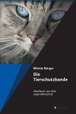 Die Tierschutzbande (eBook, ePUB)