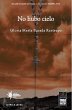 No hubo cielo (eBook, ePUB) - Bild 1