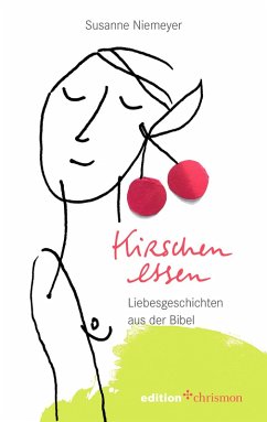 Kirschen essen (eBook, ePUB) - Niemeyer, Susanne
