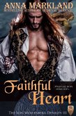 Faithful Heart (The Von Wolfenberg Dynasty, #3) (eBook, ePUB) Faithful Heart (The Von Wolfenberg Dynasty, #3) (eBook, ePUB)