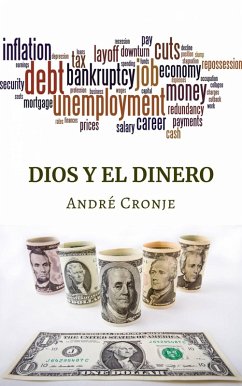 Dios y el dinero (dios, dinero, riqueza) (eBook, ePUB) - Cronje, André