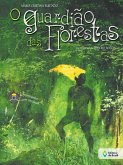 O guardião das florestas (eBook, ePUB)