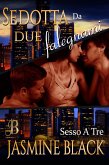 Sedotta Da Due Falegnami (Sesso A Tre, #8) (eBook, ePUB) Sedotta Da Due Falegnami (Sesso A Tre, #8) (eBook, ePUB)