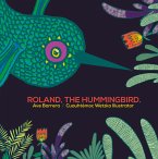 Rolando, the Hummingbird (eBook, ePUB)
