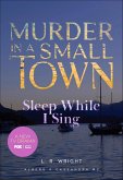 Sleep While I Sing (eBook, ePUB) Sleep While I Sing (eBook, ePUB)