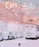 Cais do Porto (eBook, ePUB) Cais do Porto (eBook, ePUB)