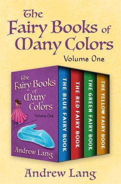 Cover The Fairy Books of Many Colors Volume One (eBook, ePUB)