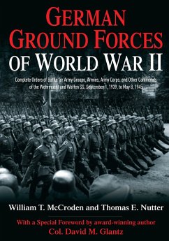 German Ground Forces of World War II (eBook, ePUB) - McCroden, William T.; Nutter, Thomas E.