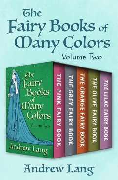 Cover The Fairy Books of Many Colors Volume Two (eBook, ePUB)