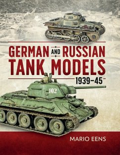 German and Russian Tank Models, 1939-45 (eBook, ePUB) - Eens, Mario