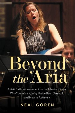 Cover Beyond the Aria: Artistic Self-Empowerment for the Classical Singer (eBook, ePUB)