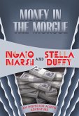 Money in the Morgue (eBook, ePUB) Money in the Morgue (eBook, ePUB)