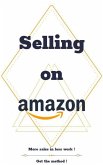 Selling On Amazon (eBook, ePUB)