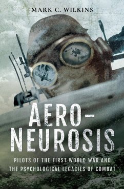 Aero-Neurosis (eBook, ePUB) - Wilkins, Mark C.