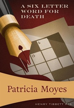 A Six Letter Word for Death (eBook, ePUB) - Moyes, Patricia