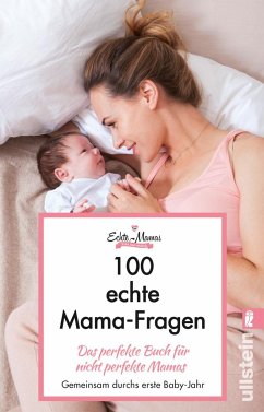 100 echte Mama-Fragen (Mängelexemplar) - Echte Mamas