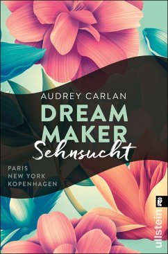 Sehnsucht / Dream Maker Bd.1  - Carlan, Audrey