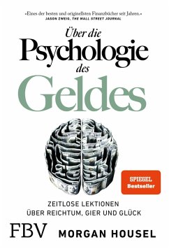 Über die Psychologie des Geldes (eBook, PDF) - Housel, Morgan