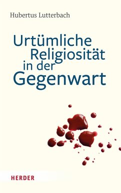 Cover Urtümliche Religiosität in der Gegenwart (eBook, PDF)