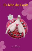 Es lebe die Lust! (eBook, ePUB)