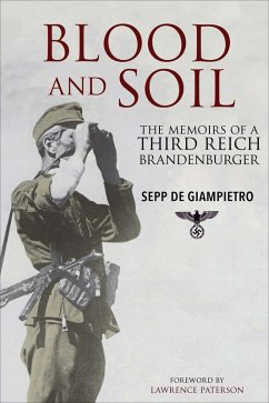 Blood and Soil (eBook, ePUB) - de Giampietro, Sepp