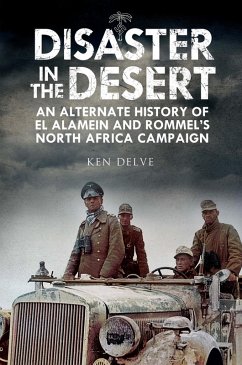 Disaster in the Desert (eBook, ePUB) - Delve, Ken