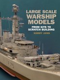 Large Scale Warship Models (eBook, ePUB)