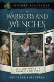 Warriors and Wenches (eBook, ePUB) Warriors and Wenches (eBook, ePUB)