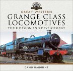 Great Western, Grange Class Locomotives (eBook, ePUB)