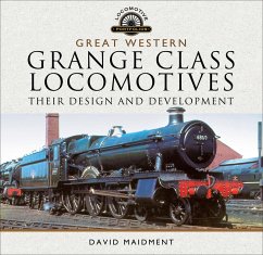 Great Western, Grange Class Locomotives (eBook, ePUB) - Maidment, David