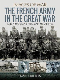 The French Army in the Great War (eBook, ePUB) - Bilton, David