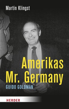 Amerikas Mr. Germany (eBook, PDF) - Klingst, Martin