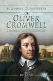 Following in the Footsteps of Oliver Cromwell (eBook, ePUB)